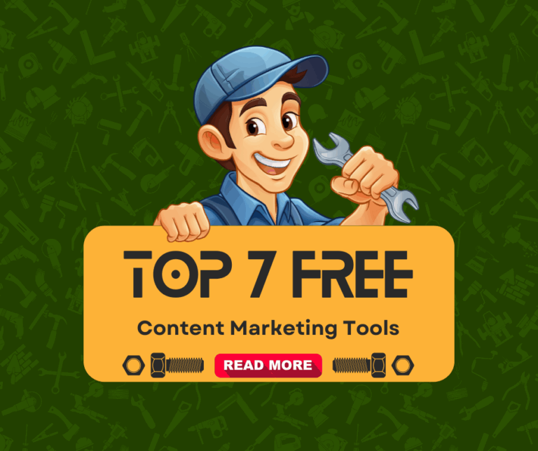 Top 7 Free Content Marketing Tools