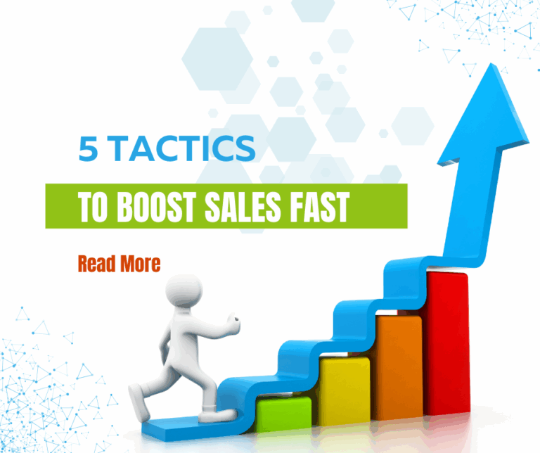 5 Tactics to Boost Sales Fast